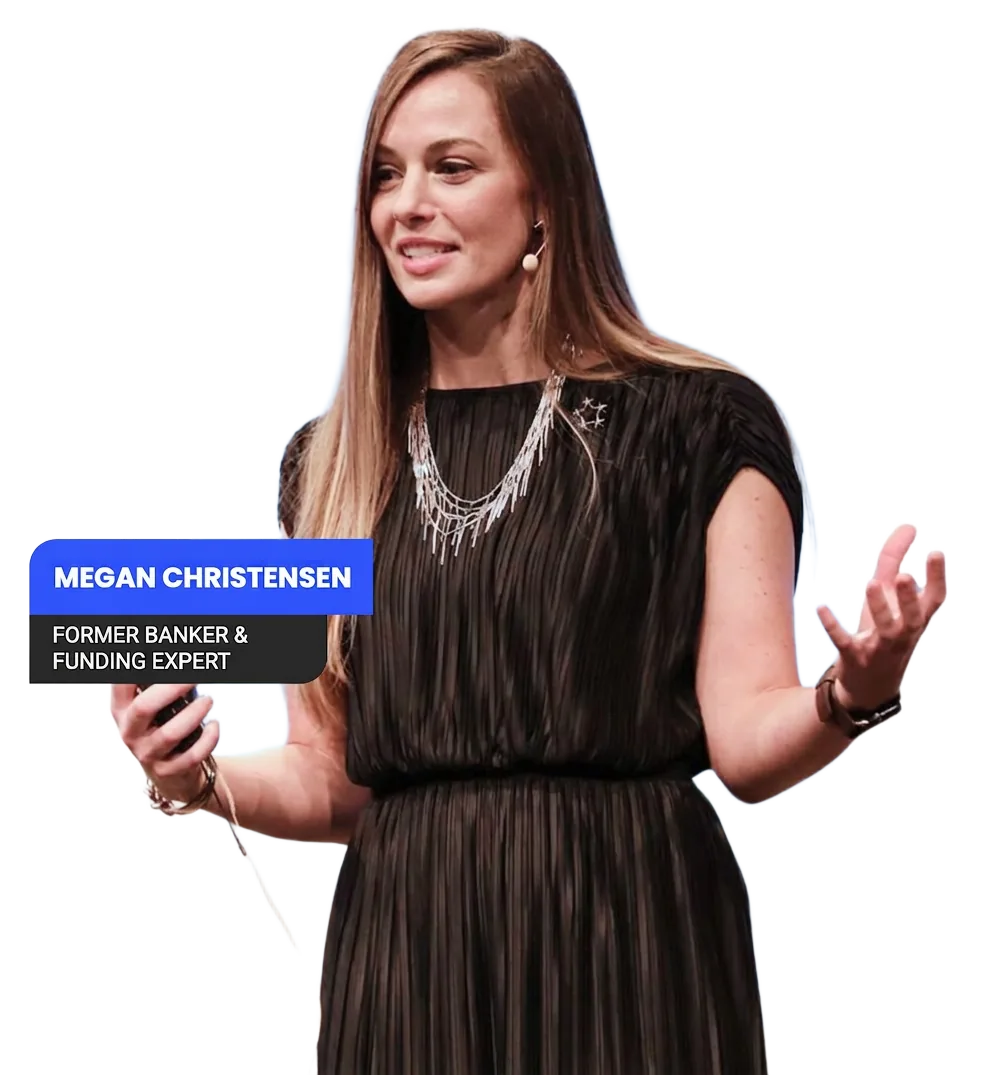 Megan Christensen, Former Banker & Funding Expert